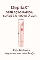 (COMPRE 1 LEVE 2) DepilaX™ – DEPILAÇÃO RÁPIDA, SUAVE E À PROVA D’ÁGUA!